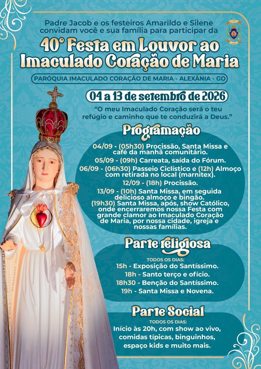 40a. FESTA DO IMACULADO CORAÇÃO DE MARIA